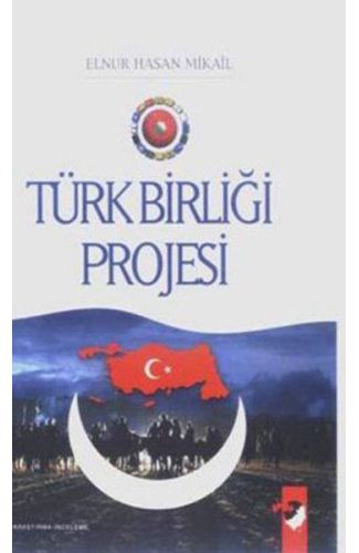 Türk Birliği Projesi