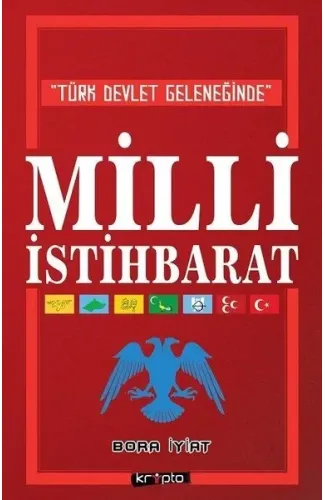 Türk Devlet Geleneğinde Milli İstihbarat