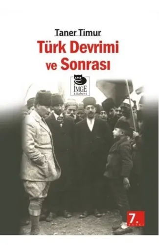 Türk Devrimi Ve Sonrası