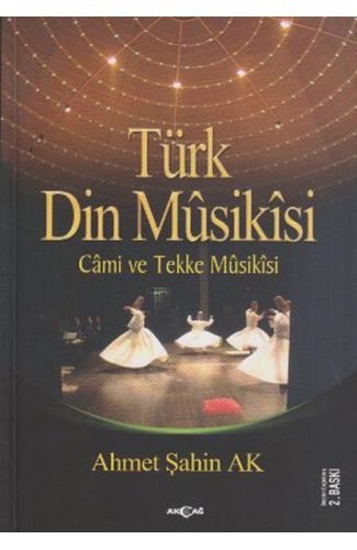 Türk Din Musikisi - Cami ve Tekke Musikisi