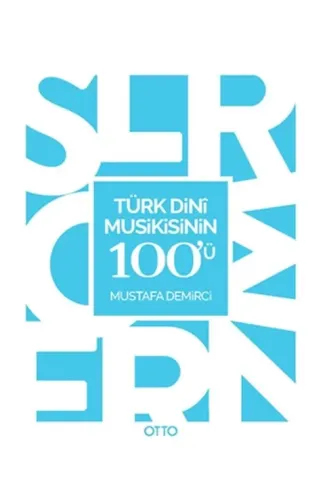 Türk Dini Musikisinin 100'ü