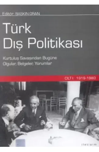 Türk Dış Politikası Cilt 1: 1919-1980 (Ciltli)