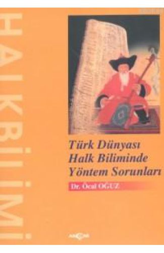 Türk Dünyası Halk Biliminde Yöntem Sorunları