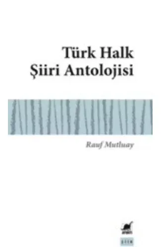 Türk Halk Şiiri Antolojisi