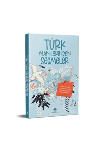 Türk Manilerinden Seçmeler