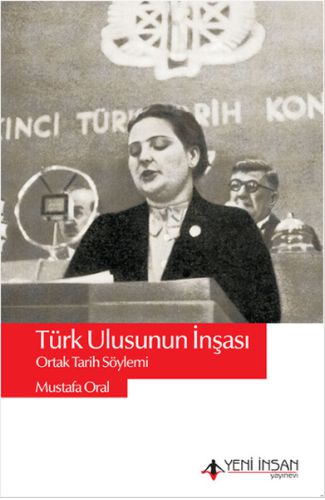 Türk Ulusunun İnşası