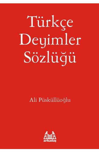 Türkçe Deyimler Sözlüğü