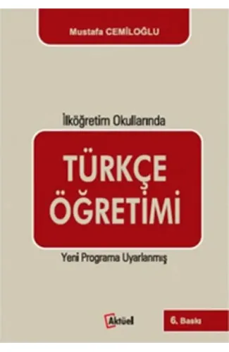 Türkçe Öğretimi - İlköğretim Okullarında