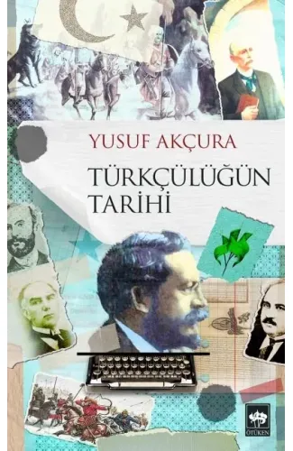 Türkçülüğün Tarihi