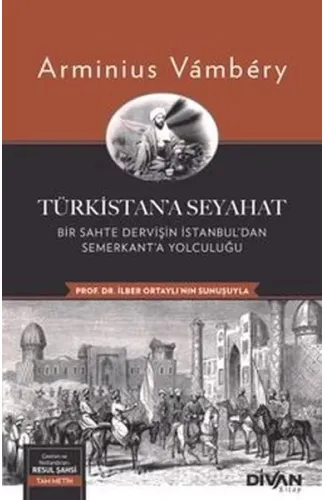 Türkistan’a Seyahat