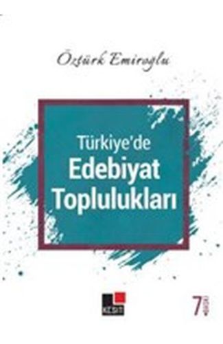 Türkiye'de Edebiyat Toplulukları