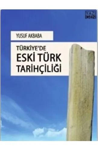 Türkiye'de Eski Türk Tarihçiliği