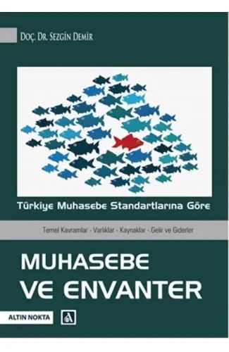 Türkiye Muhasebe Standartlarına Göre Muhasebe ve Envanter