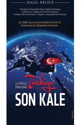 Türkiye Son Kale - Şu Yeryüzü Ermeydanı