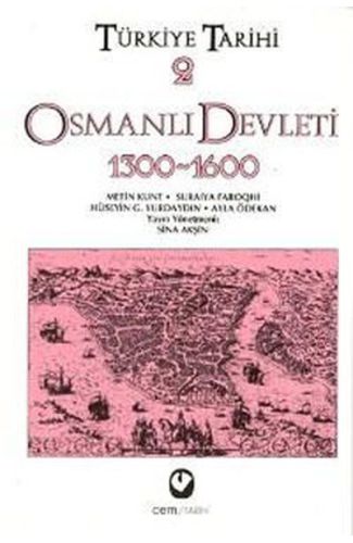 Türkiye Tarihi 2 / Osmanlı Devleti 1300-1600