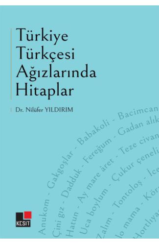 Türkiye Türkçesi Ağızlarında Hitaplar