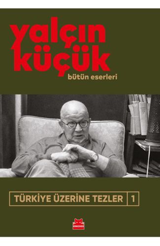 Türkiye Üzerine Tezler-1