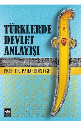 Türklerde Devlet Anlayışı