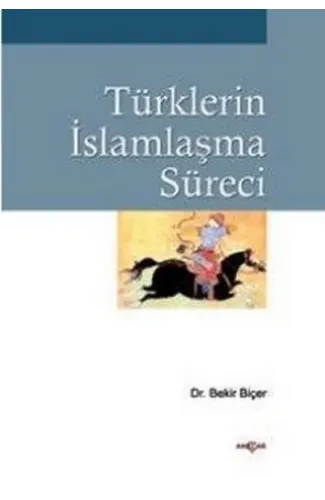 Türklerin İslamlaşma Süreci