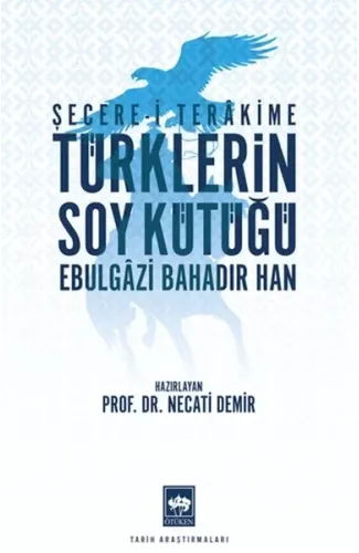 Türklerin Soy Kütüğü - Şecerei Terakkime