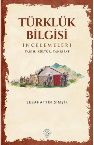 Türklük Bilgisi İncelemeleri