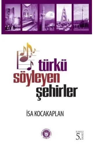 Türkü Söyleyen Şehirler