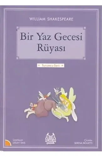 Turuncu Seri - Bir Yaz Gecesi Rüyası