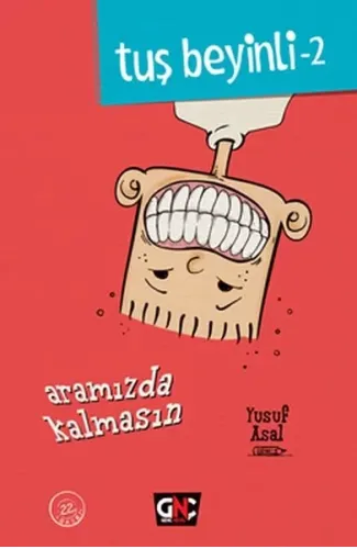 Tuş Beyinli 2 - Aramızda Kalmasın