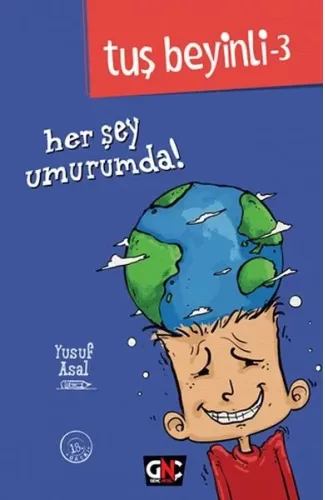 Tuş Beyinli 3 - Her Şey Umurumda! (Ciltli)