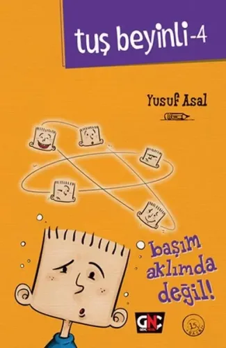 Tuş Beyinli 4 - Başım Aklımda Değil (Ciltli)