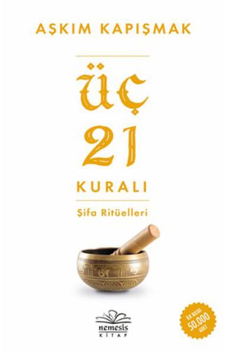 Üç 21 Kuralı Şifa Ritüelleri