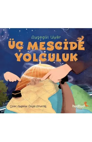 Üç Mescide Yolculuk