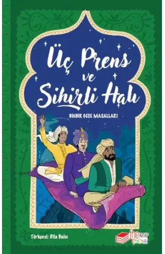 Üç Prens ve Sihirli Halı