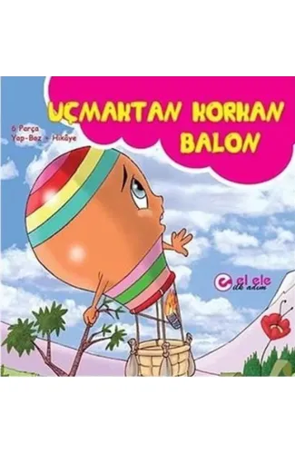 Uçmaktan Korkan Balon