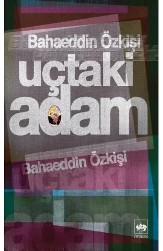 Uçtaki Adam