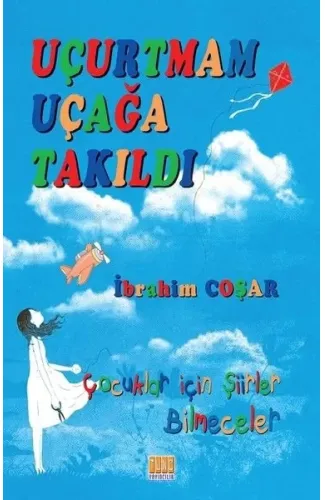 Uçurtmam Uçağa Takıldı