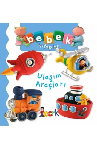 Ulaşım Araçları - Bebek Kitapları