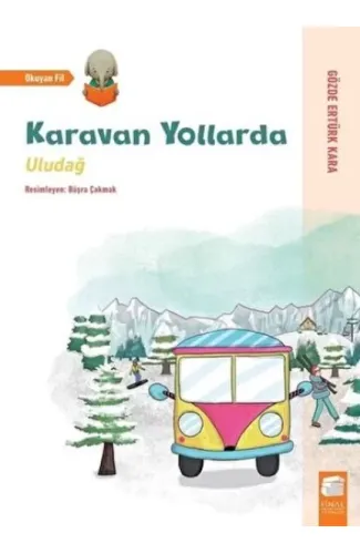 Uludağ - Karavan Yollarda