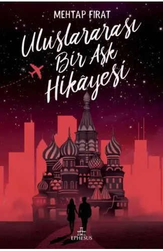 Uluslararası Bir Aşk Hikayesi - Ciltsiz