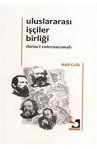 Uluslararası İşçiler Birliği - Birinci Enternasyonal