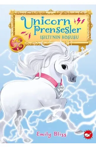 Unicorn Prensesler - 2 Işıltı’nın Koşusu