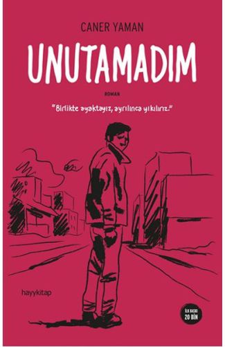 Unutamadım