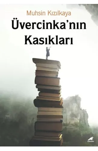 Üvercinka’nın Kasıkları