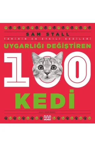 Uygarlığı Değiştiren 100 Kedi