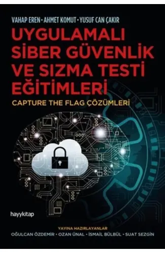 Uygulamalı Siber Güvenlik ve Sızma Testi Eğitimleri - Capture The Flag Çözümleri