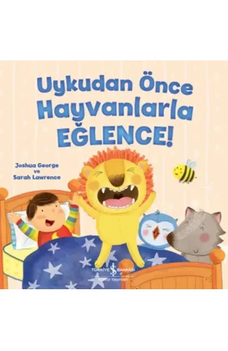 Uykudan Önce Hayvanlarla Eğlence!