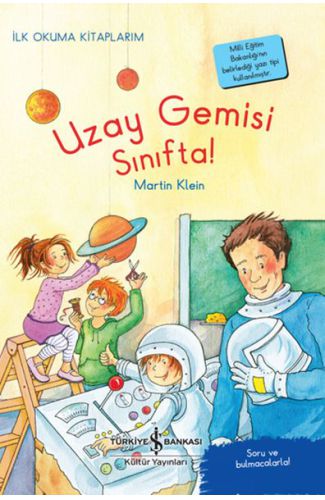 Uzay Gemisi Sınıfta! - İlk Okuma Kitaplarım