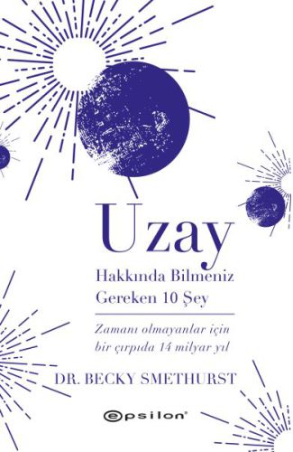 Uzay Hakkında Bilmeniz Gereken 10 Şey