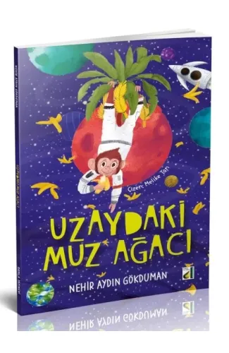 Uzaydaki Muz Ağacı