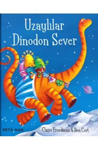 Uzaylılar Dinodon Sever